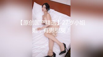 【夫妻】【圆圆与多多】闷骚啪啪淫乱逗比日常