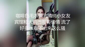 高颜值黑衣妹子啪啪 洗完澡翘着大屁股深喉口交