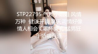 沈阳步行街认识的发单妹，晚上约出来喝酒就让我上，真紧啊看禁止内容