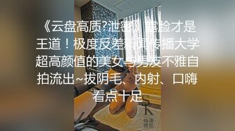 约00后漂亮小嫩妹，白皙翘臀阴毛浓密，水多易高潮对白淫荡