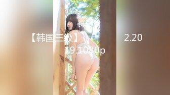 【新片速遞】   嫩穴美少女回归！首次和炮友操逼秀！被扣小穴大量喷尿，翘起美臀手指扣入，正入抽插浪叫不停[1.28G/MP4/02:23:40]