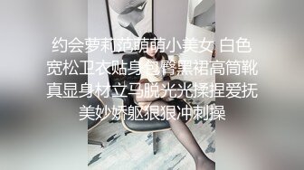 认识厂妹一个月了今天把她约来出租屋-打桩-女神