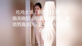 STP27348 嫂子的小秘密 家里经济困难下海到洗浴桑拿会所兼职做女技师出卖肉体 VIP0600