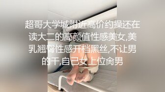 【原创国产精选】巨根深喉，抽插爆菊绝了，爆插3洞齐开连续高潮