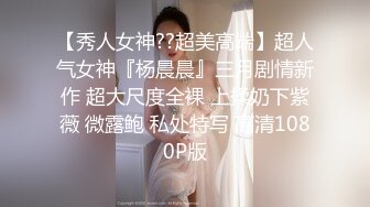 ❤❤卡哇伊麻花辫美少女，一脸呆萌甜美，自摸微毛小骚逼，翘起美臀摇摆，让人欲罢不能