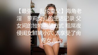 0530少妇少女，真假鸡吧伺候第三部淫水直流