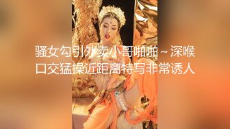 《顶级震撼㊙️极品骚婊》最新流出万狼求购OnlyFans地_狱调_教大咖【G王】付费解锁私拍~骚母G户外爬行露出啪啪双通无水原画 (13)