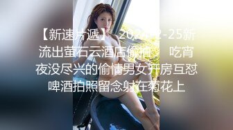  熟女阿姨 我厉害还是哥厉害 我自己看的 小伙偷情大嫂