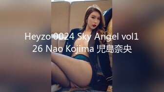 STP31665 探花极品哥约炮??大一学生妹首次下海兼职外围，奶子圆润手感好还能像女友一样舌吻 VIP0600