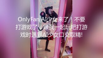 [2DF2] 展现什么是猴急，女友一进门连衣服都不脱，直接舔直接就抽插，不要不要呀，我就妖爆插你，内射你 不要！ [BT种子]