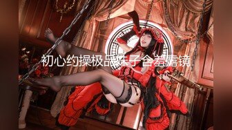 【新片速遞】 7月新流出流出私房大神极品收藏❤️商场女厕全景后拍系列⭐⭐⭐短裙靓妹的性感屁股