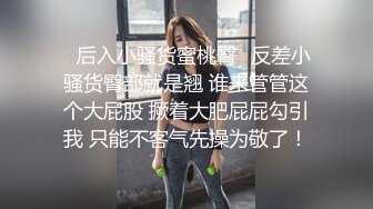 把老婆裤子脱了让她站着给单男操屁股