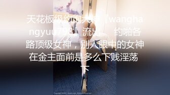  30 推油少年偷拍客户特殊服务，一线天肥穴骚女，按完背部按下面，镜头对美穴按摩床上操