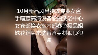 17 无敌淫骚萌妹！豹纹丝袜！身材爆炸无毛馒头逼，卫生间翘起美臀摆弄，站立一字马，极度诱惑