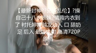 【新片速遞】《精选2022热门云台㊙️泄密》真实欣赏数对青年男女激情滚床单小伙精力好旺盛歇够了就干不知道整了几炮