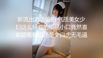 ✿尤物榨汁姬✿哥哥你的女友会像我这样嘛撅着屁股让哥哥无套插入骚穴，呻吟勾魂，阴道裹着鸡巴让小哥快速抽插浪叫不止