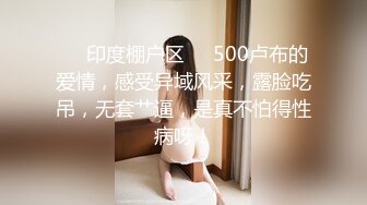 极品女神_白虎美穴【娜娜】性爱流出可爱女孩慢慢挑逗，裹爽主动骑乘，没忍住内射嫩鲍了